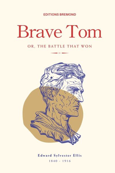 Brave Tom — Edward S. Ellis