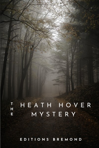 The Heath Hover Mystery — Bertram Mitford