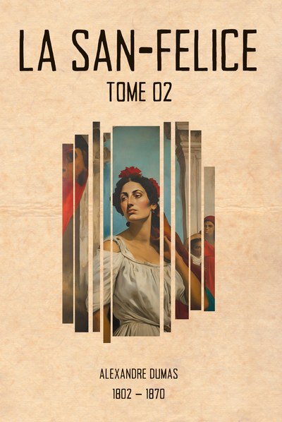 La San-Felice · II — Alexandre Dumas