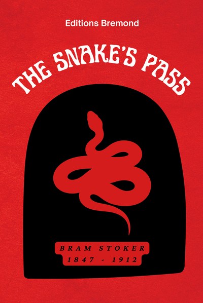 The Snake's Pass — Bram Stoker